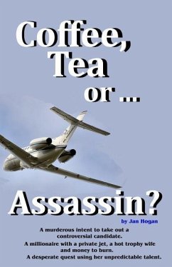 Coffee, Tea or ...Assassin? - Hogan, Jan