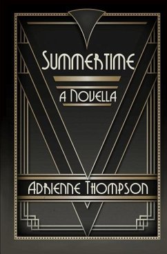 Summertime (A Novella) - Thompson, Adrienne