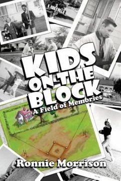 Kids on the Block: A Field of Memories - Morrison, Ronnie
