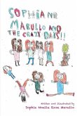Sophia N.R. Marullo and the Crazy Days