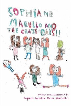 Sophia N.R. Marullo and the Crazy Days - Marullo, Sophia N. R.