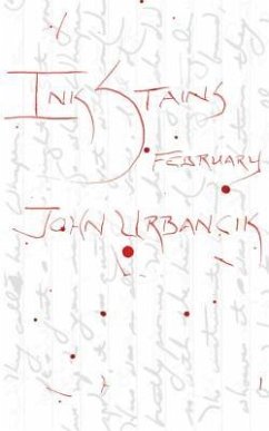 InkStains: February - Urbancik, John