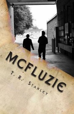 Mcfluzie: Take it to the Grave - Stanley, T. R.