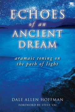 Echoes of an Ancient Dream - Hoffman, Dale Allen