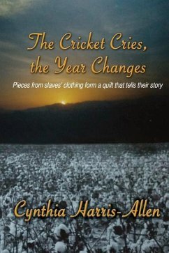 The Cricket Cries, the Year Changes - Harris-Allen, Cynthia