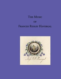 The Music of Frances Ridley Havergal - Wegge, Glen T.