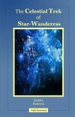 The Celestial Trek of Star-Wanderess