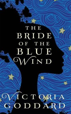 The Bride of the Blue Wind - Goddard, Victoria