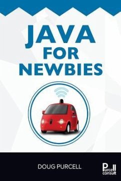 Java For Newbies - Purcell, Doug