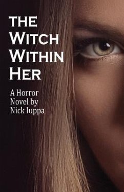 The Witch Within Her - Iuppa, Nick