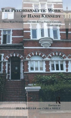 The Psychoanalytic Work of Hansi Kennedy