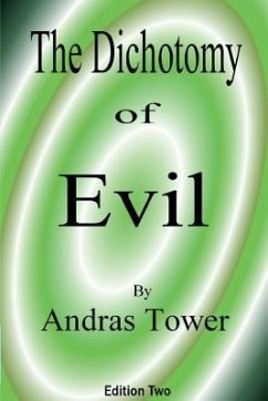 The Dichotomy of Evil - Tower, Andras
