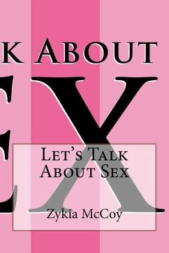 Let's Talk About Sex - McCoy, Zykia L.