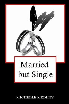 Married but Single - Garrett, Richard; Medley, Michelle