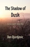 The Shadow of Dusk