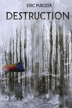 Destruction - Mrozek, Eric