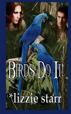 Birds Do It! - Starr, Lizzie