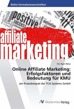 Online Affiliate Marketing: Erfolgsfaktoren und Bedeutung für KMU
