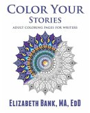 Color Your Stories: Adult Coloring Pages for Writers