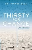 Thirsty for Change: The Paradigm to Balanced Leading