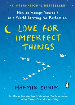 Love for Imperfect Things - Sunim, Haemin