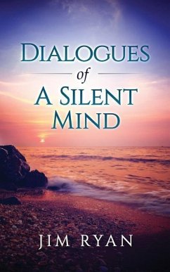 Dialogues: Dialogeues of the Silent Mind - Ryan, Jim