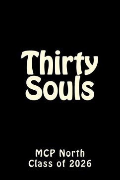 Thirty Souls - Class of 2026, McP North