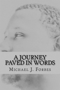 A Journey Paved In Words - Forbes, Michael J.