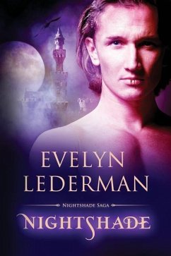 Nightshade: The Nightshade Saga: Book One - Lederman, Evelyn