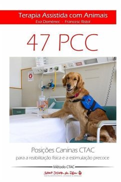 Terapia Assistida com Animais CTAC: Posições Caninas CTAC para a reabilitação física e a estimulação precoce - Ristol, Francesc; Domenec, Eva