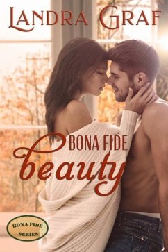 Bona Fide Beauty - Graf, Landra