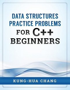 Data Structures Practice Problems for C++ Beginners - Chang, Kung-Hua