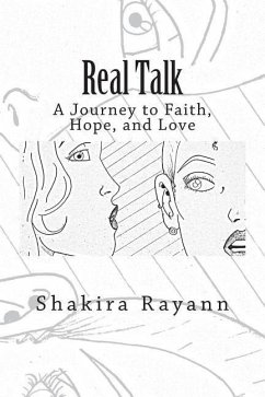 Real Talk: A Journey of Faith, Hope, and Love - Rayann, Shakira