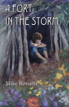 A Fort in the Storm - Rossetti, Mike