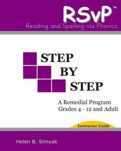 RSvP - Step by Step - Instructor Guide: RSvP - Reading and Spelling via Phonics - Simyak, Richard M.; Simyak, Helen B.