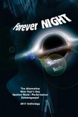 Forever Night: (Siempre Noche)