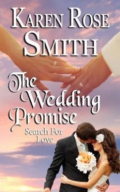 The Wedding Promise - Smith, Karen Rose