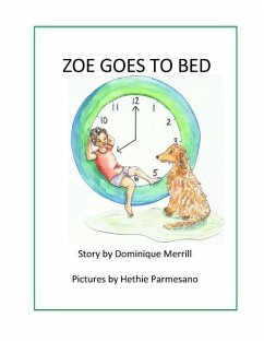 Zoe Goes to Bed - Merrill, Dominique