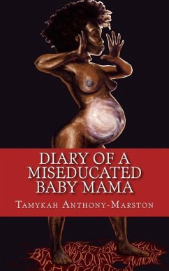 Diary of a MisEducated Baby Mama - Anthony-Marston, Tamykah