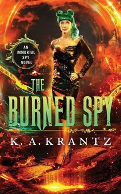 The Burned Spy - Krantz, K. A.