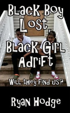 Black Boy Lost, Black Girl Adrift - Hodge, Ryan