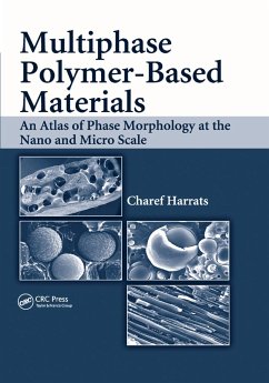 Multiphase Polymer- Based Materials - Harrats, Charef