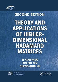 Theory and Applications of Higher-Dimensional Hadamard Matrices, Second Edition - Yang, Yi Xian; Niu, Xin Xin; Xu, Cheng Qing