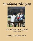 Bridging The Gap: An Educator's Guide
