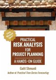 Practical Risk Analysis for Project Planning: A Hands-On Guide using Excel