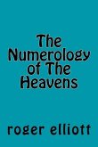 The Numerology of The Heavens