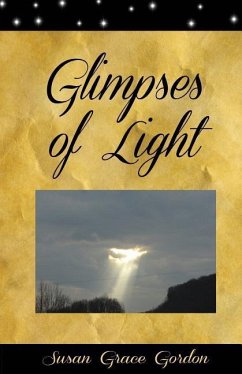 Glimpses of Light - Gordon, Susan Grace