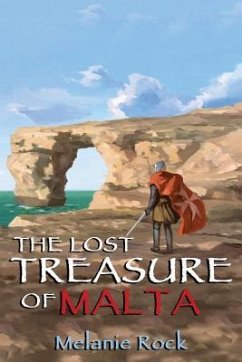 The Lost Treasure of Malta - Rock, Melanie