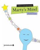 Children's Coloring Storybook Marty's Mind