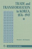 Trade and Transformation in Korea, 1876-1945